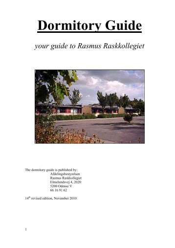 Dormitory Guide your guide to Rasmus Raskkollegiet