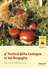 9Â° Festival della Castagna in Val Bregaglia. - La Bregaglia