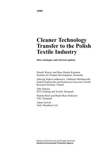 Cleaner Technology Transfer to the Polish Textile ... - Miljøstyrelsen