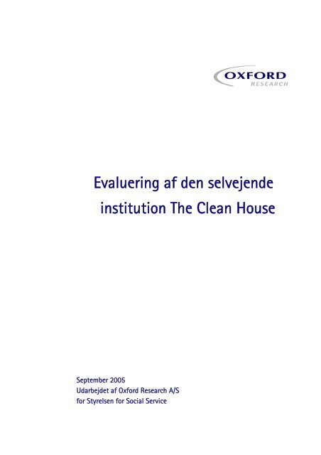 Evaluering af den selvejende institution The Clean House