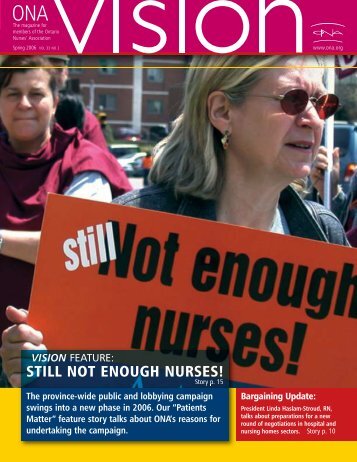 Still Not Enough Nurses Campaign - Ontario Nurses' Association