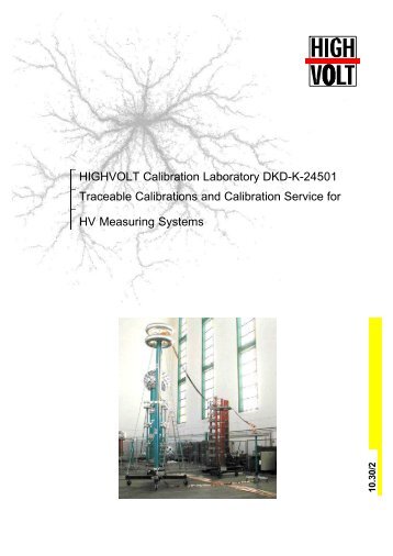 HIGHVOLT Calibration Laboratory DKD-K-24501 Traceable ...