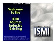 Welcome to the ISMI 450mm Industry Briefing Welcome ... - Sematech