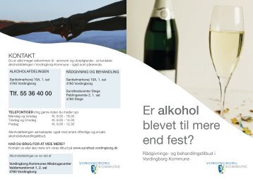 Er alkohol blevet til mere end fest? - Vordingborg Kommune
