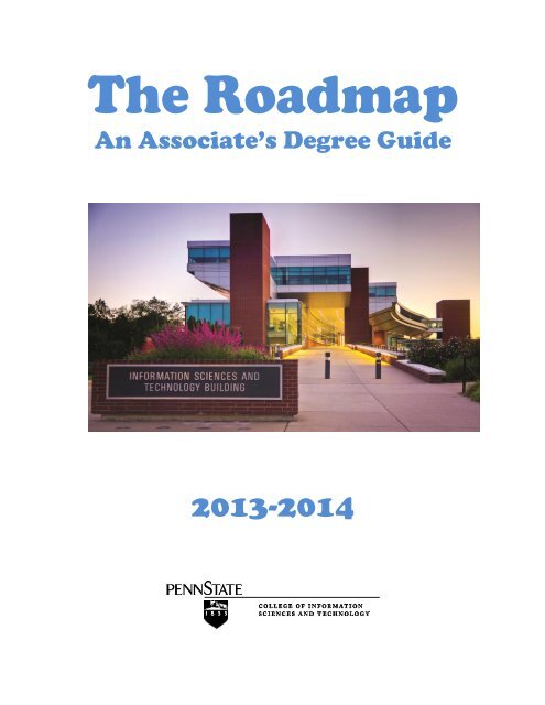 2013-2014 Associate Degree Roadmap - College of Information ...
