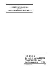 I N F O R M E del perÃ­odo bienal, 2008-09 IÂª PARTE (2008 ... - Iccat