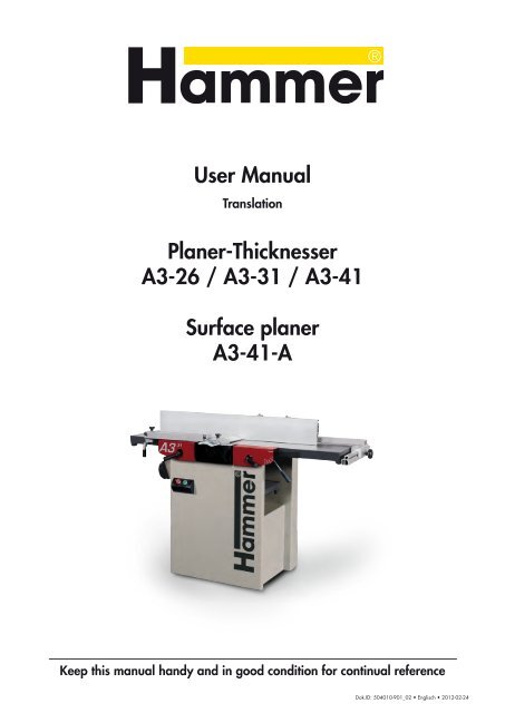 User Manual Planer-Thicknesser A3-26 / A3-31 / A3-41 Surface ...