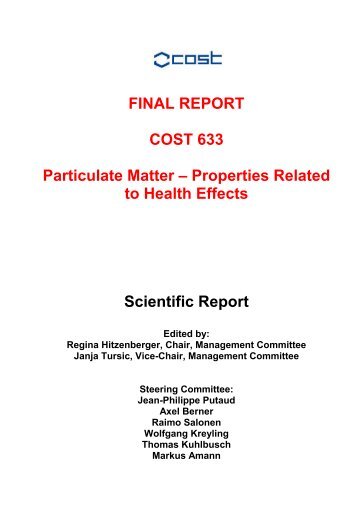 FINAL REPORT COST 633 Particulate Matter – Properties Related ...