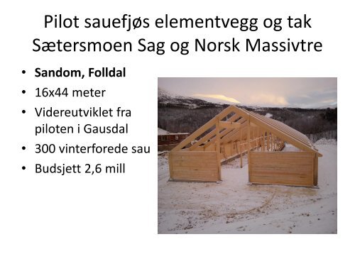 Presentasjonen av Ola Øyen sin orientering - Norsk Sau og Geit