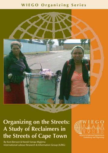 Organizing on the Streets: A Study of Reclaimers in ... - Inclusive Cities