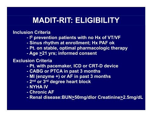 MADIT Randomized Trial to Reduce Inappropriate Therapy ... - 1