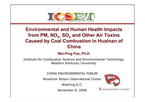 Presentation by Wei-Ping Pan, Ph.D. - Western Kentucky University