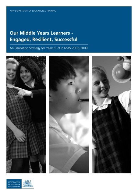 Our Middle Years - Department of Education and Communities ...