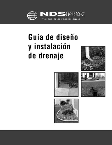 Guía de diseño y instalación de drenaje - NDS, Inc.