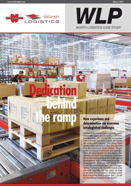 Dedication behind - e.wurth-logistics.com - WÃ¼rth Logistics