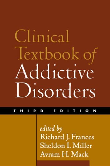 Clinical Textbook of Addictive Disorders 3rd ed - R. Frances, S. Miller, A. Mack (Guilford, 2005) WW