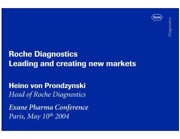 Roche Diagnostics Leading and creating new markets