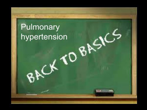 Greg Calligaro Definition and classification of pulmonary hypertension