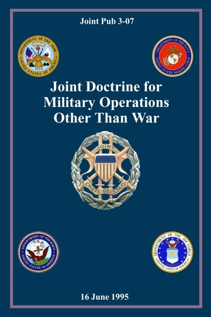 JP 3-07 Joint Doctrine For Military Operations Other Than War