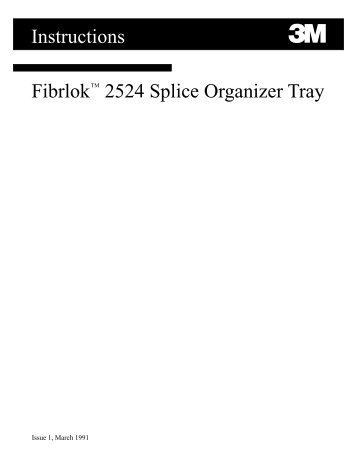 Fibrlok 2524 Splice Organizer Tray Instructions - 3M