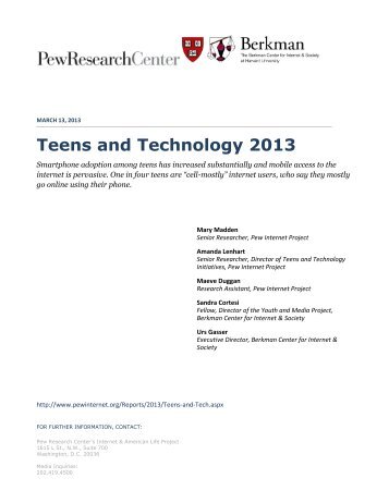 Teens and Technology 2013 - Pew Internet & American Life Project