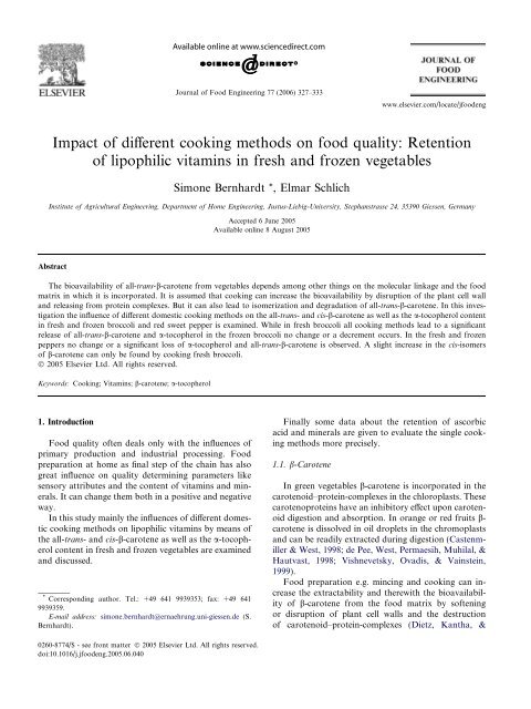 Impact of different cooking methods on food quality: Retention of ...