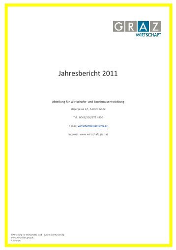 Jahresbericht 2011 - Stadt Graz - Abteilung für Wirtschafts - in Graz!