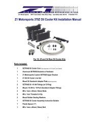 Z1 Motorsports 370Z Oil Cooler Kit Installation Manual