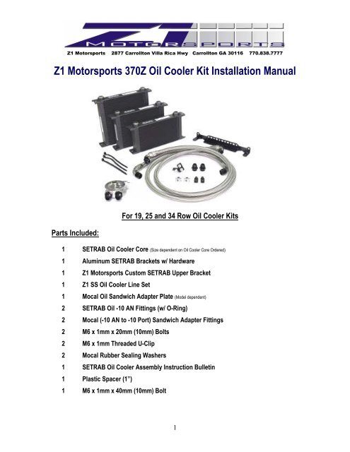 Z1 Motorsports 370Z Oil Cooler Kit Installation Manual