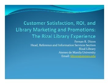 Fernan R. Dizon Head, Reference and Information Services Section ...