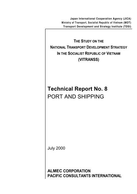 Technical Report No. 8 PORT AND SHIPPING