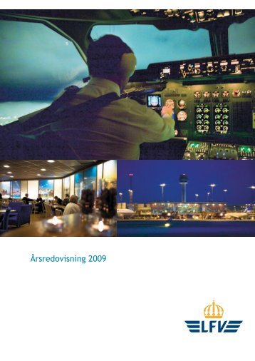 LFV Ãrsredovisning 2009 - Luftfartsverket