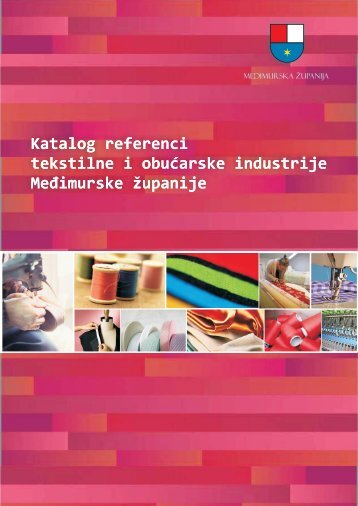 Katalog referenci tekstilne i obuÄarske industrije MeÄimurske ...