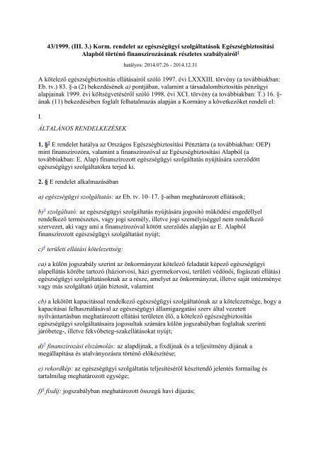 43/1999. (III. 3.) Korm. rendelet az egÃ©szsÃ©gÃ¼gyi szolgÃ¡ltatÃ¡sok ...