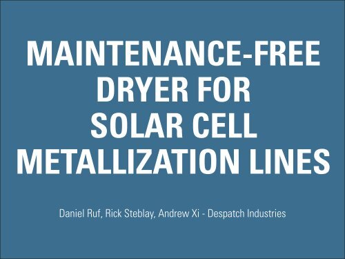 Maintenance-Free Dryer for Metallization Lines - Despatch Industries