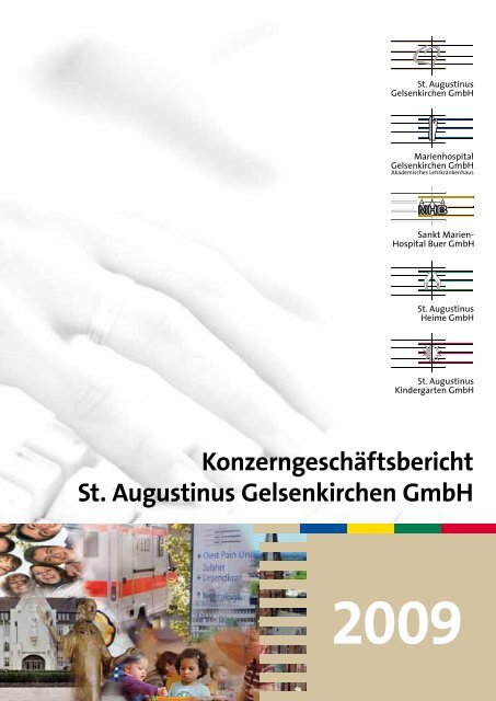 Konzerngeschäftsbericht St. Augustinus Gelsenkirchen GmbH