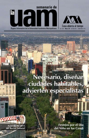 Necesario, diseñar ciudades habitables, advierten especialistas