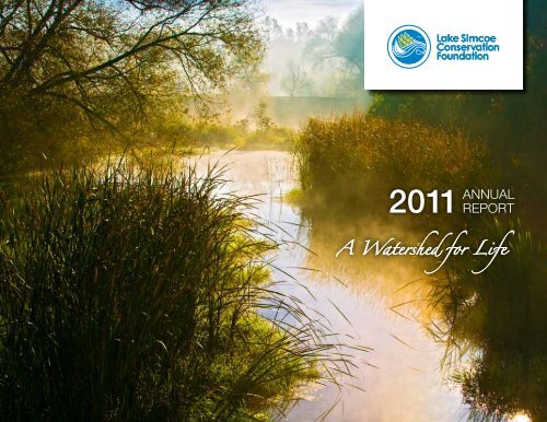 2011 Annual Report - Lake Simcoe Region Conservation Authority