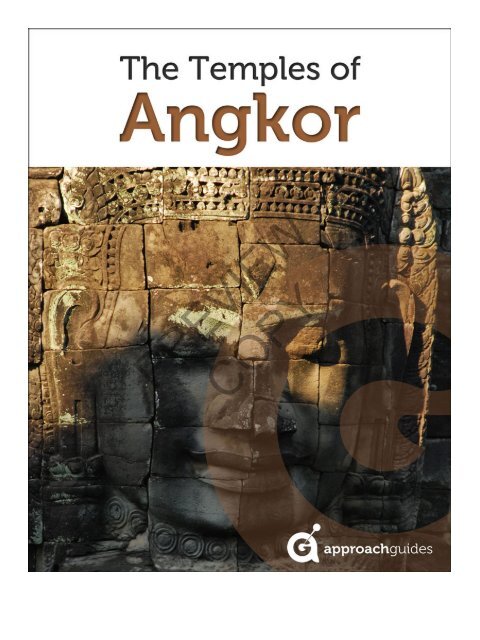 Cambodia: The Temples of Angkor - Approach Guides