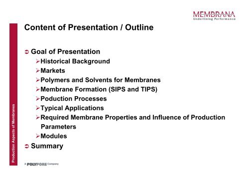 Production Aspects of Membranes used in Medical and Industrial ...