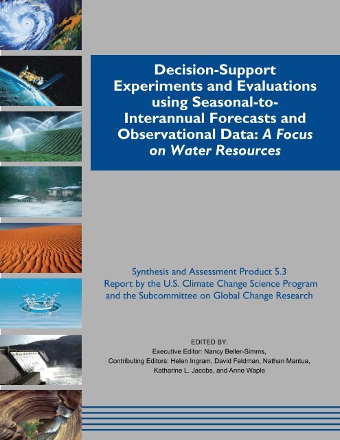 Decision support experiments and evaluations using seasonal to ...