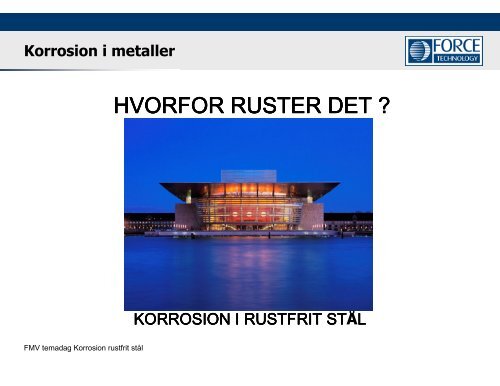 Korrosion i Austenistiske Rustfrie Stål - FMV