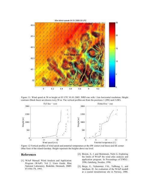 Wind in complex terrain. A comparison of WAsP and two ... - WindSim