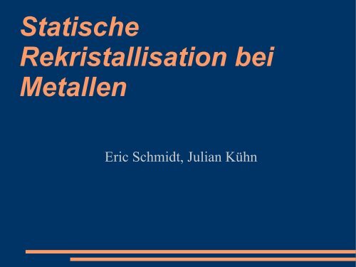 Statische Rekristallisation bei Metallen