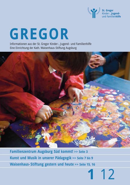 Familienzentrum Augsburg Sud Kommt St Gregor Jugendhilfe