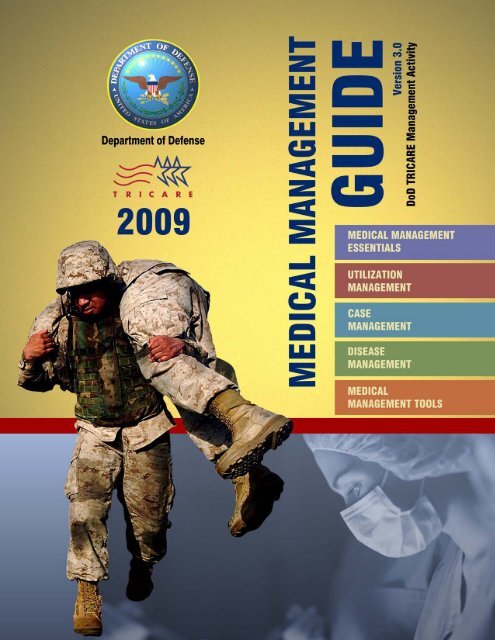 Medical Management Guide, 2009, Version 3.0 - Tricare