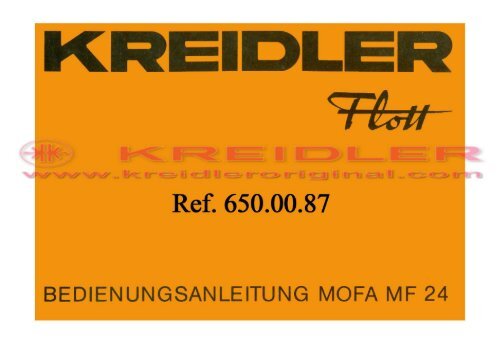 Kreidler Flott Bedienungsanleitung Mofa MF 24 - Kreidler Original