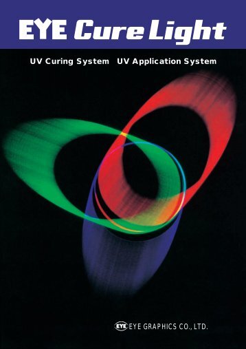 EYE GRAPHICS CO., LTD. UV Curing System UV Application System