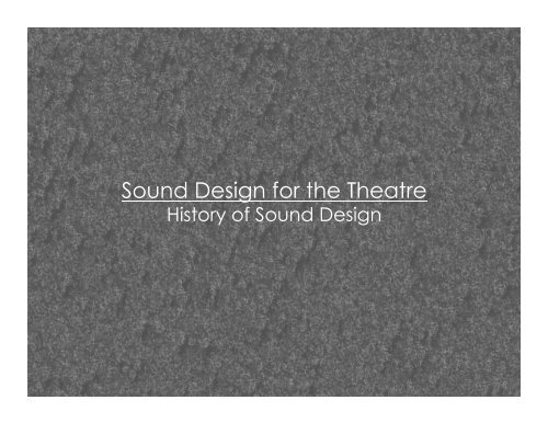 History of Sound Design