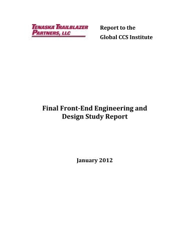 Final Front-End Engineering and Design Study Report